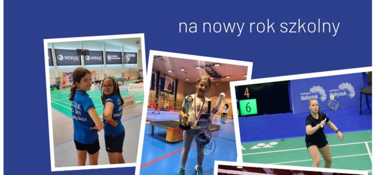 Nabór do szkółki na nowy rok szkolny